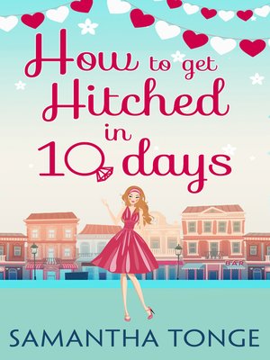How to Get Hitched in Ten Days - ebook